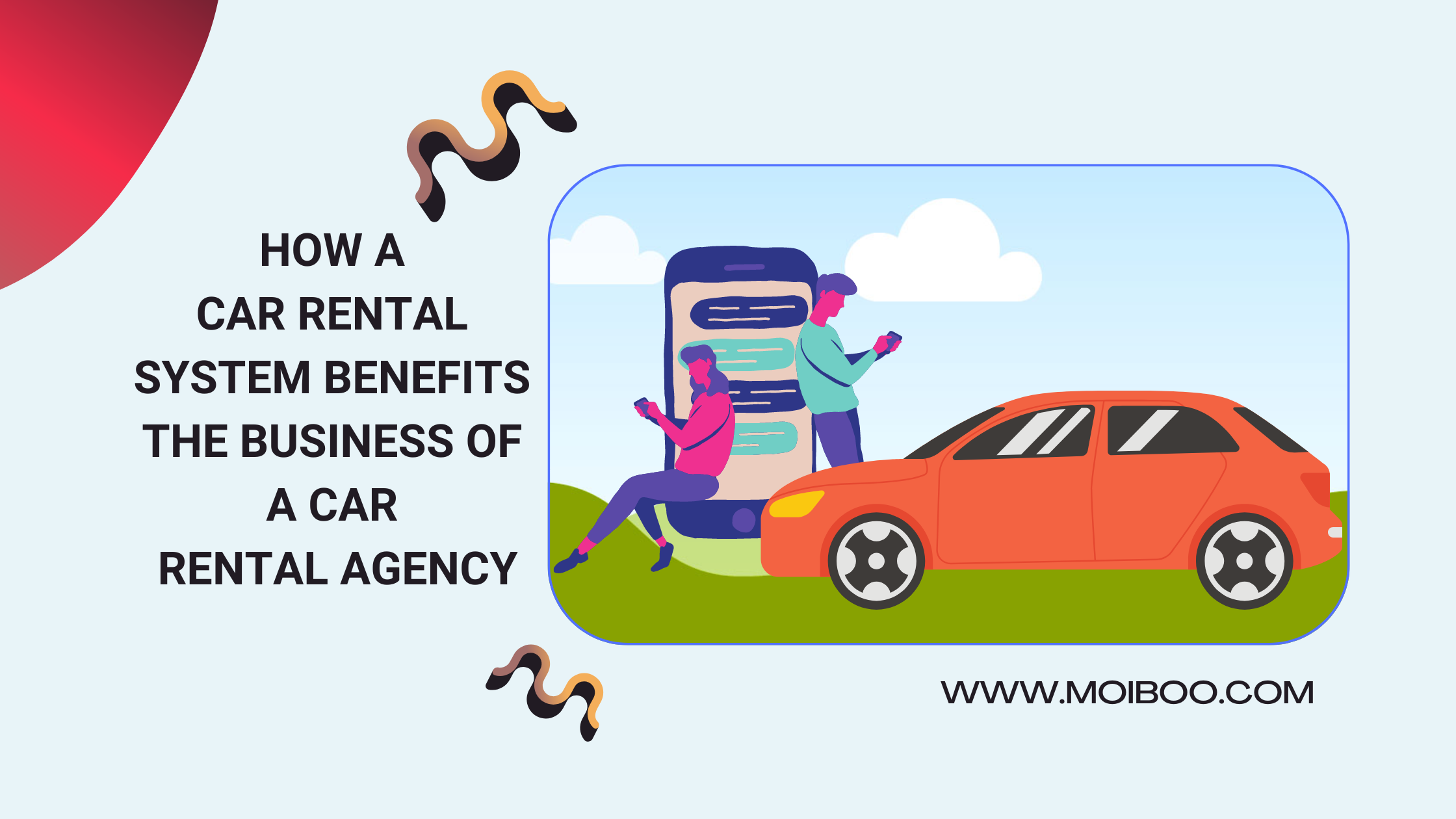 How a car rental system benefits the business of a car rental agency