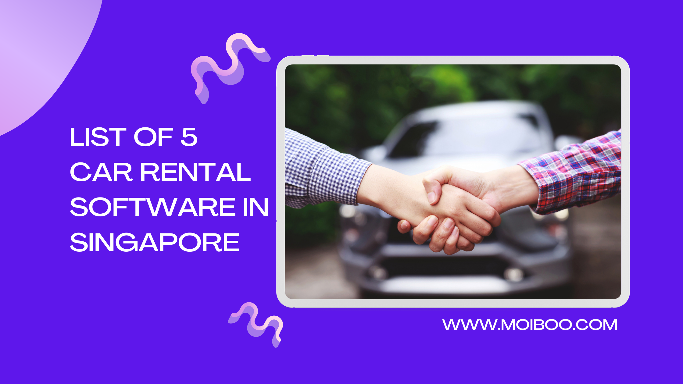 List of 5 Car Rental Software in Singapore