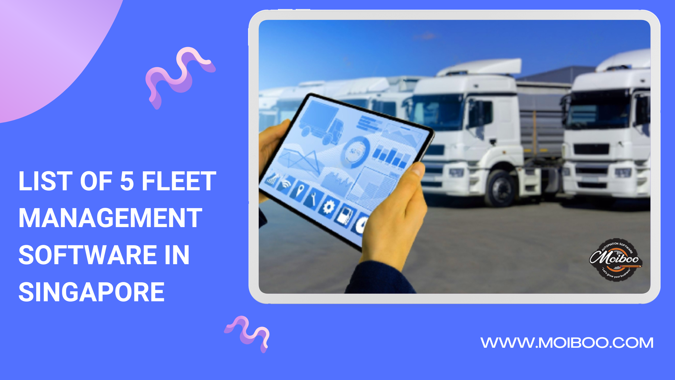 List of 5 Fleet Management Software in Singapore