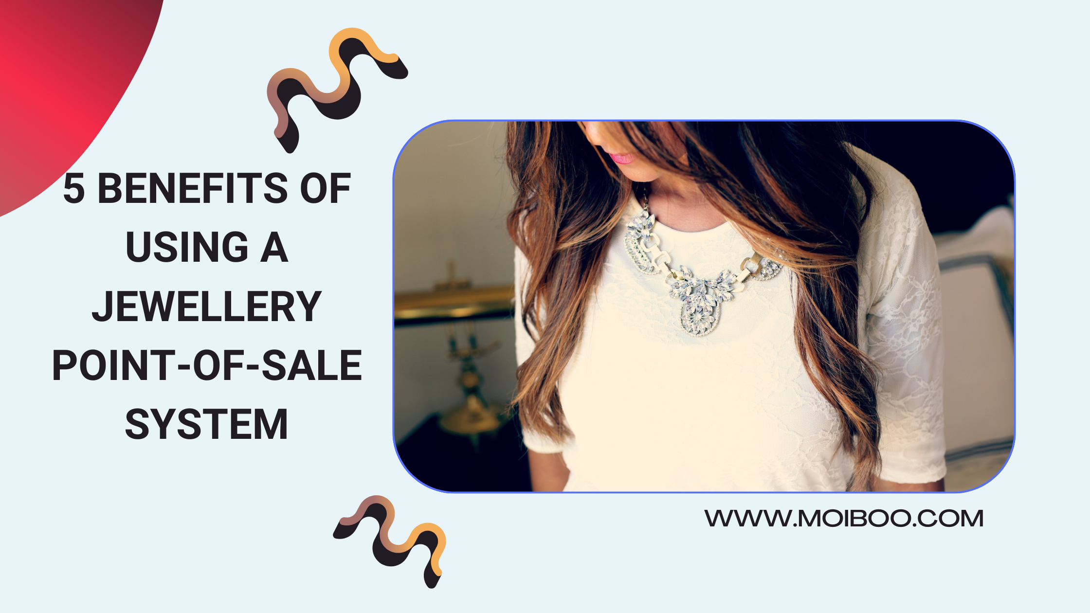 5 Benefits of Using a Jewellery Point of Sale - POS System Software