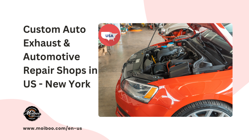 Custom Auto Exhaust & Automotive Repair Shops in US - New York