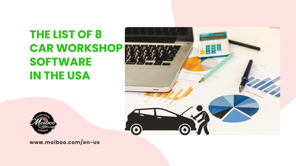 list of 8 car workshop software in the USA for automobile business