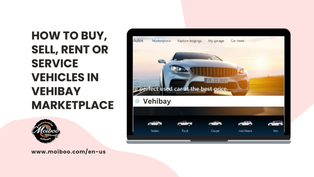 buy sell rent service vehicle automotive in vehibay marketplace for dealerships used cars