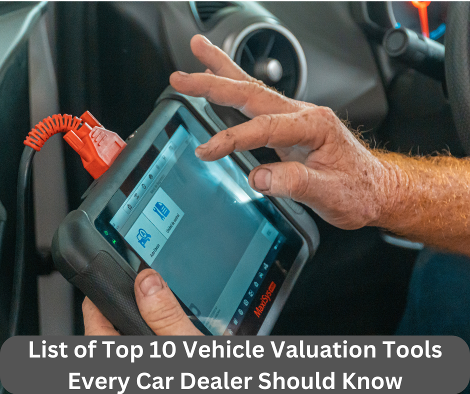 Vehicle Valuation Tools
